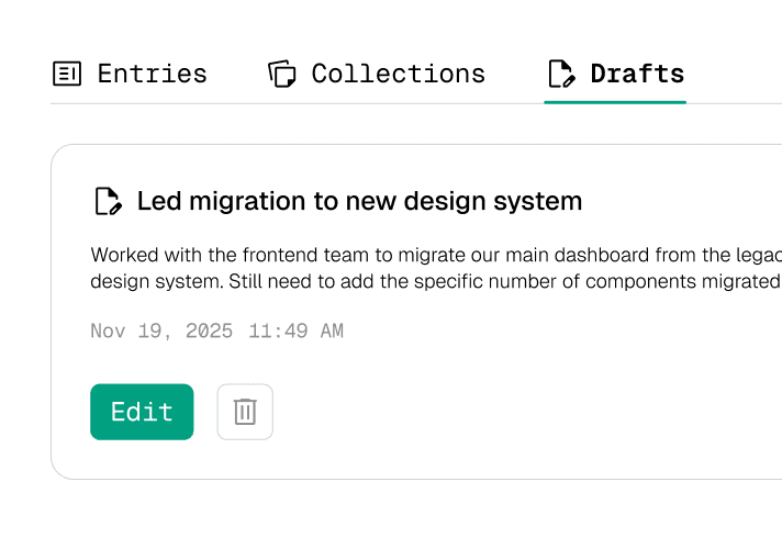 Save work accomplishments as drafts in BragBook and finish writing them later